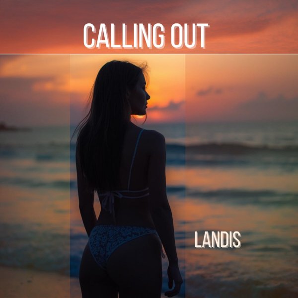 Landis - Calling Out (Original Mix)