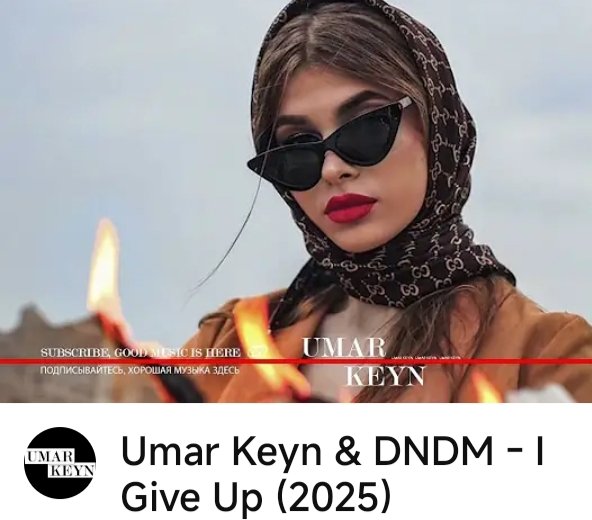 DNDM, Umar Keyn - I Give Up (Original Mix) 2025 [muznc.net]