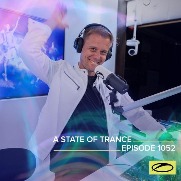 Armin van Buuren - A State of Trance (Episode 1052)
