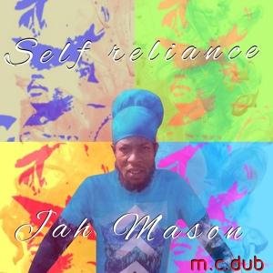 Jah Mason - Self Reliance