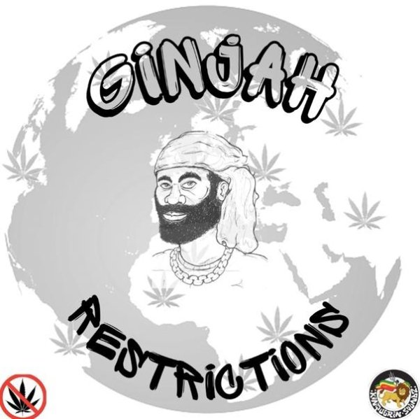 Ginjah - Restrictions