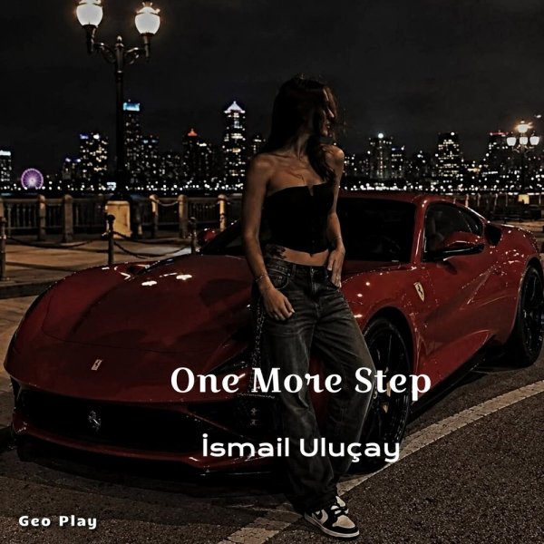 İsmail Uluçay - One More Step