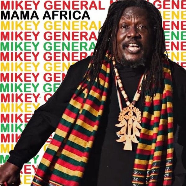 Mikey General &amp; Pickout All Star Band - Mama Africa