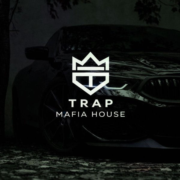 TRAP MAFIA HOUSE - BMW