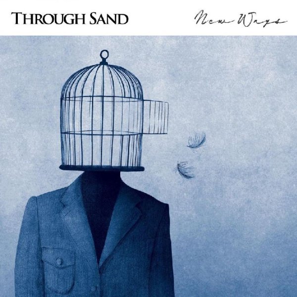 Through Sand - New Ways