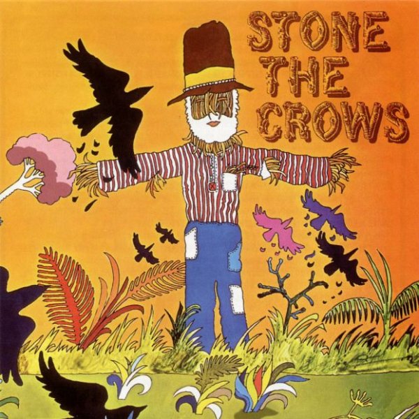 Stone The Crows - Fool On The Hill