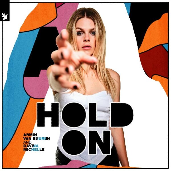 Armin Van Buuren and Davina Michelle - Hold On (Extended Club Mix)