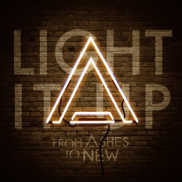 From Ashes To New - Light It Up