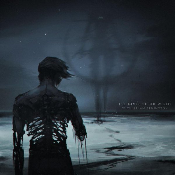 SWARM - I'll Never See The World (feat. Brian Lenington)