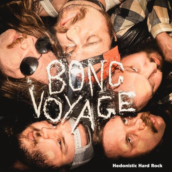 Bong Voyage - In Possession