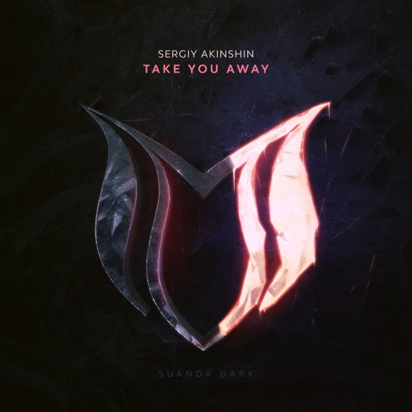 Sergiy Akinshin - Take You Away