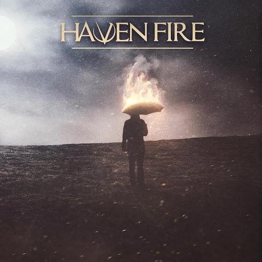 Haven Fire - Best of Me