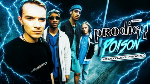 beats the prodigy - The Prodigy - Poison