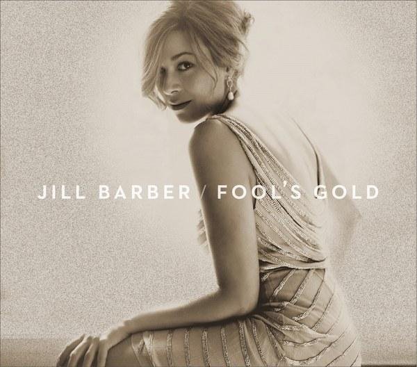 Jill Barber - The Least That She Deserves