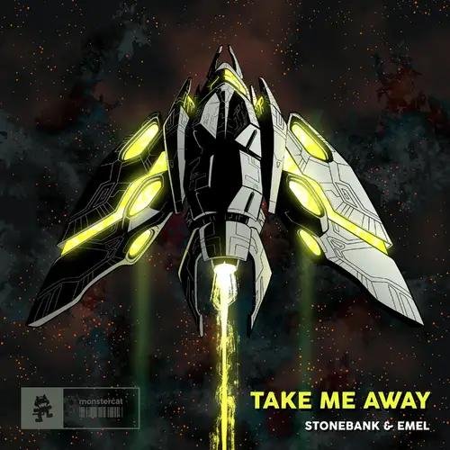 Stonebank &amp; Emel - Take Me Away