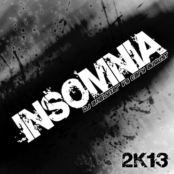 DJ Analyzer vs. Cary August - Insomnia 2k13 (DJ Gollum Club Remix)