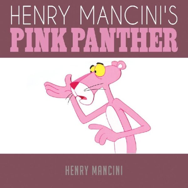 H. Mancini - The Pink Panther Theme (из мультфильма «Розовая пантера»)