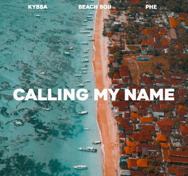 Kybba &amp; Beach Boii &amp; PHE.mp3 - #Calling My Name (Reggae/Moombahton)