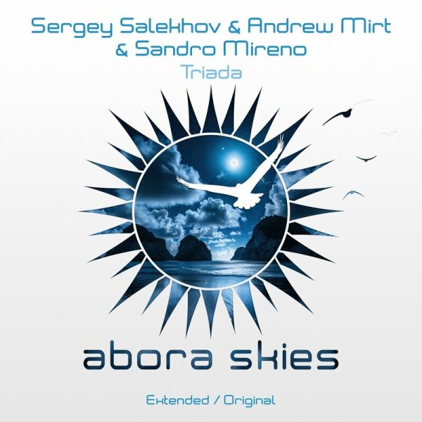 Sergey Salekhov / Andrew Mirt / Sandro Mireno - Triada