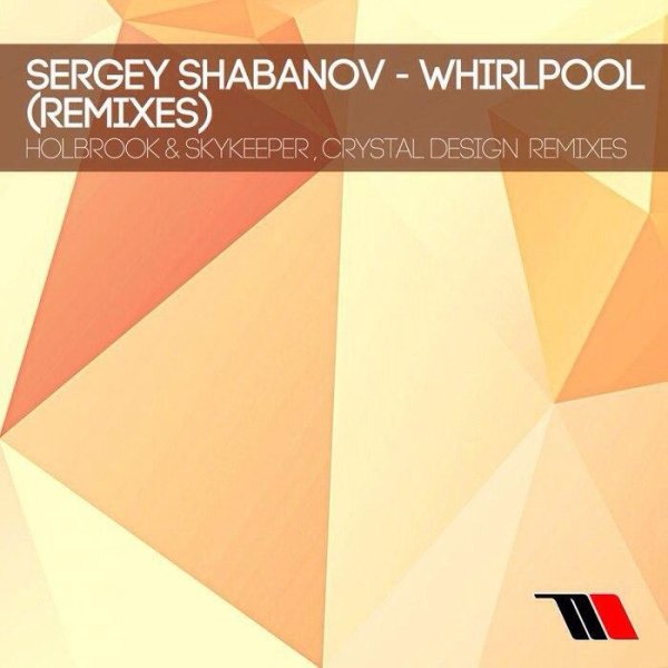 Sergey Shabanov - Whirlpool (Holbrook &amp; SkyKeeper Remix)