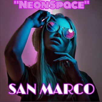 San Marco - Neon Space