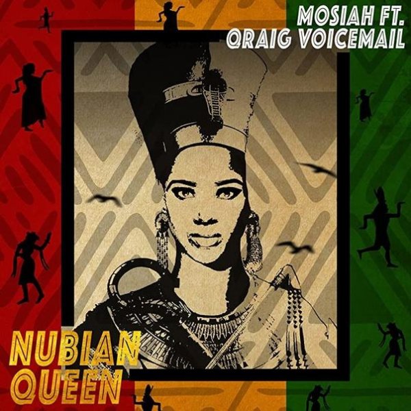 Mosiah &amp; Qraig Voicemail - Nubian Queen