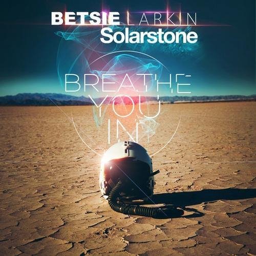 Solarstone Feat. Betsie Larkin - Breathe You In (Sneijder Remix)