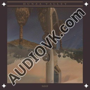 NIN9 - Hunza Valley