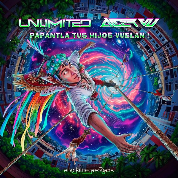 Unlimited Psytrance, Alter Vu - Papantla Tus Hijos Vuelan (Original Mix)