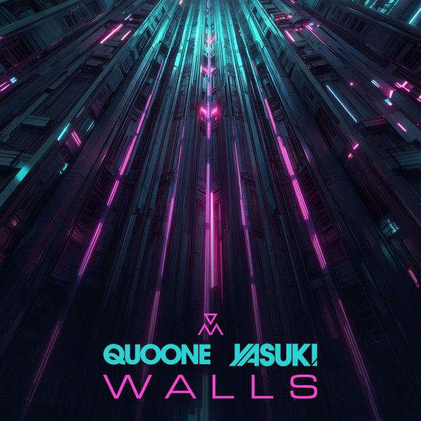 Quoone &amp; YASUKI - Walls