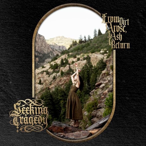 Seeking Tragedy - From Faded Forest Floor