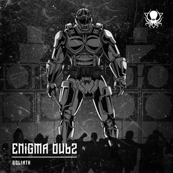ENiGMA Dubz - Goliath