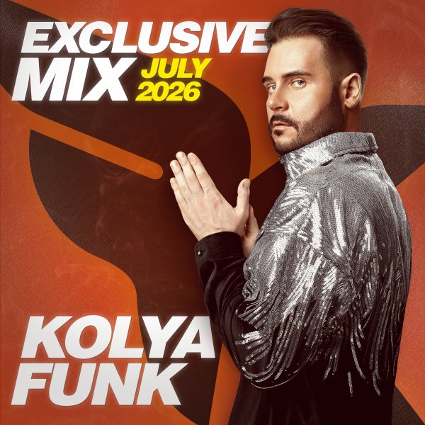 Kolya Funk - Exclusive Mix (July 2026)
