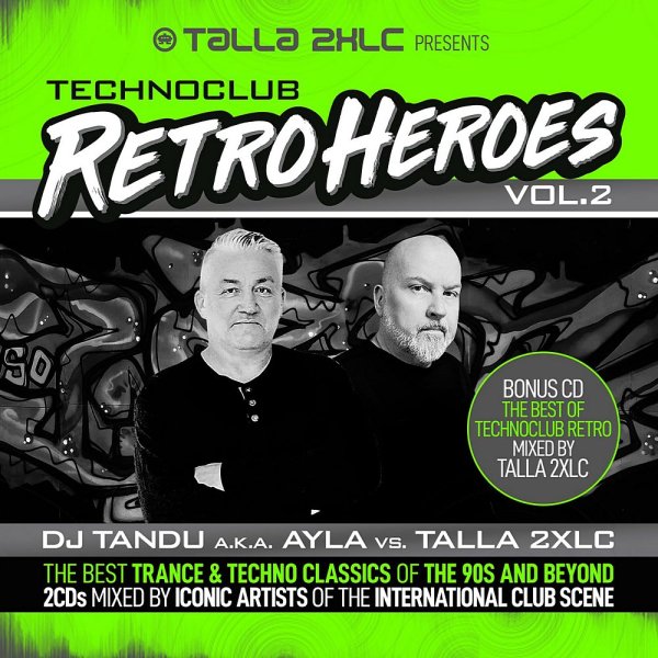 DJ Tandu A.K.A. Ayla - Technoclub Retroheroes Vol 2 (Continuous Mix 1)