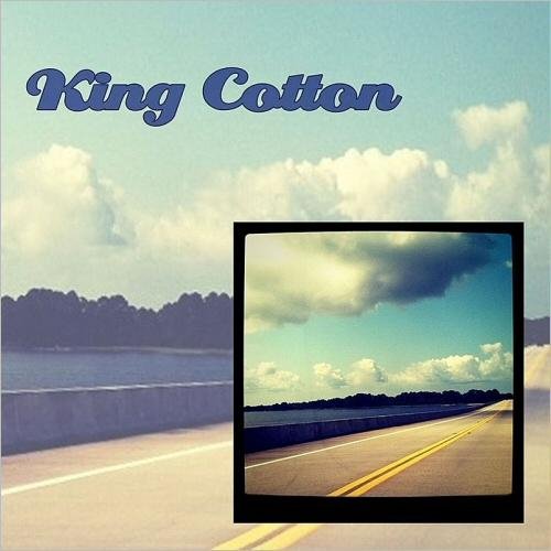King Cotton - All You Give