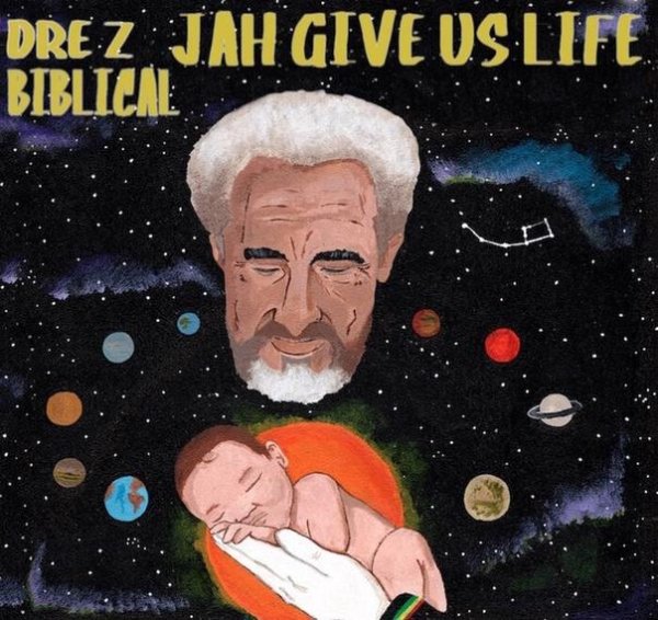 Dre Z &amp; Roots Gwaan - Jah Gave Us Life