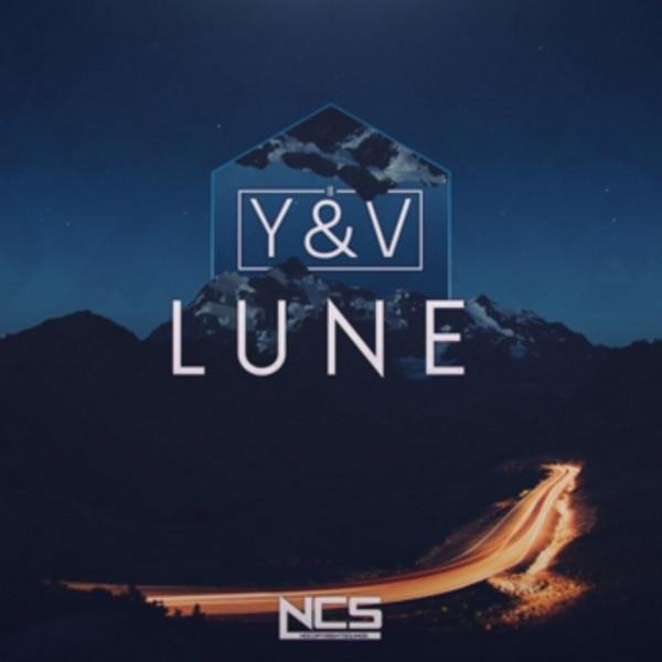 Y&amp;V - Lune (NCS Release)