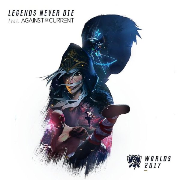 League of Legends - Legends Never Die (feat. Against the Current)
