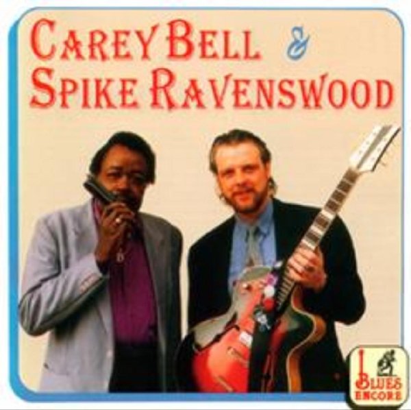 Carey Bell, Spike Ravenswood - Pretty Baby