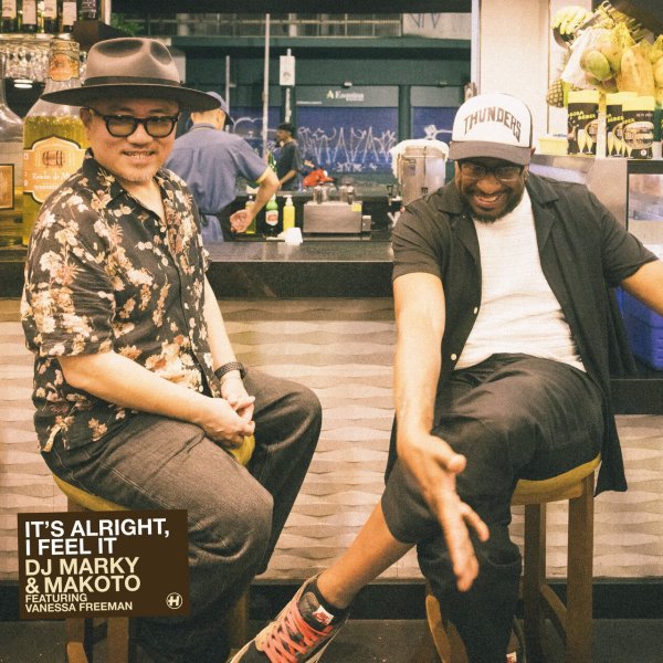 DJ Marky, Makoto, Vanessa Freeman - It's Alright, I Feel It