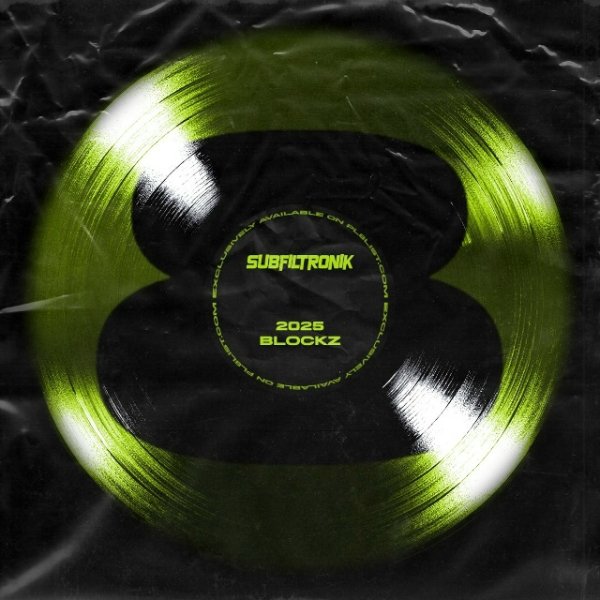 Subfiltronik - Blockz 2025
