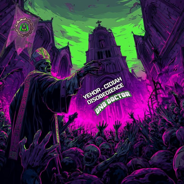 Yehor, CiDiaH, DnB Doctor - Disobedience