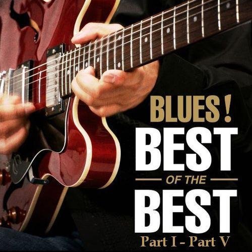 Adam Holt, Gary B.B. Coleman, Bar Blues Band &amp; ... - Best of Slow Blues and Blues Rock