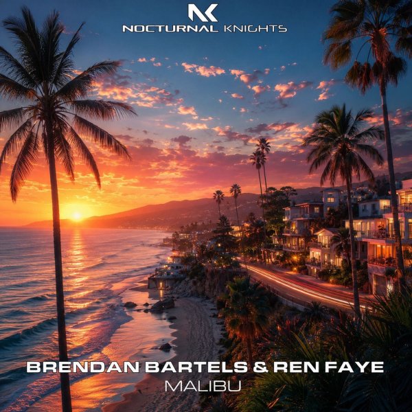 Brendan Bartels &amp; Ren Faye - Malibu (Extended Mix)