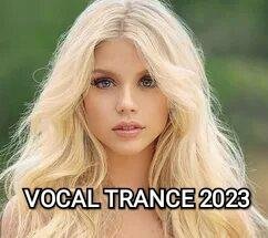 Mix Trance Music - Vocal Trance 2023