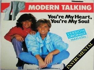 Modern Talking - Youre My Heart,Youre My Soul