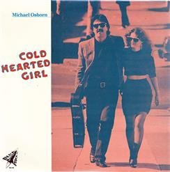 Michael Osborn - Cold Hearted Girl