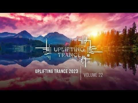 Неизвестный - UPLIFTING TRANCE 2023 VOL. 22 [FULL SET]