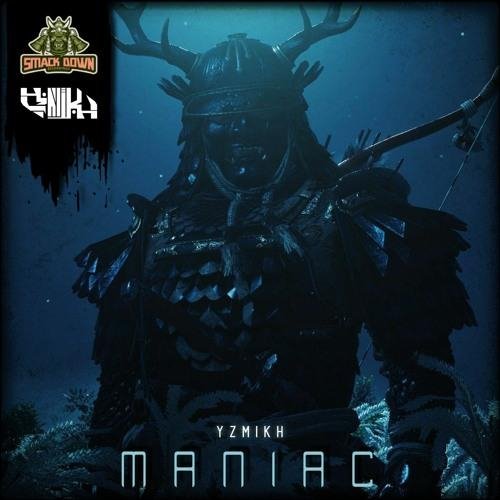YZMIKH - MANIAC