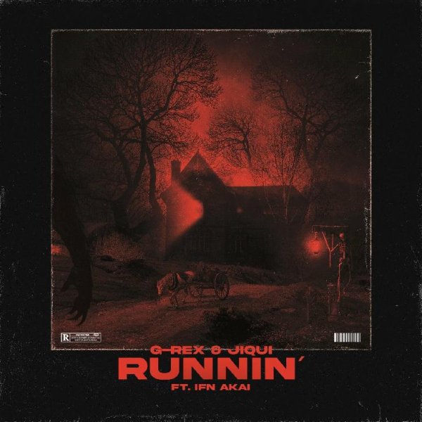 G-Rex &amp; Jiqui - Runnin' (feat. IFN Akai)